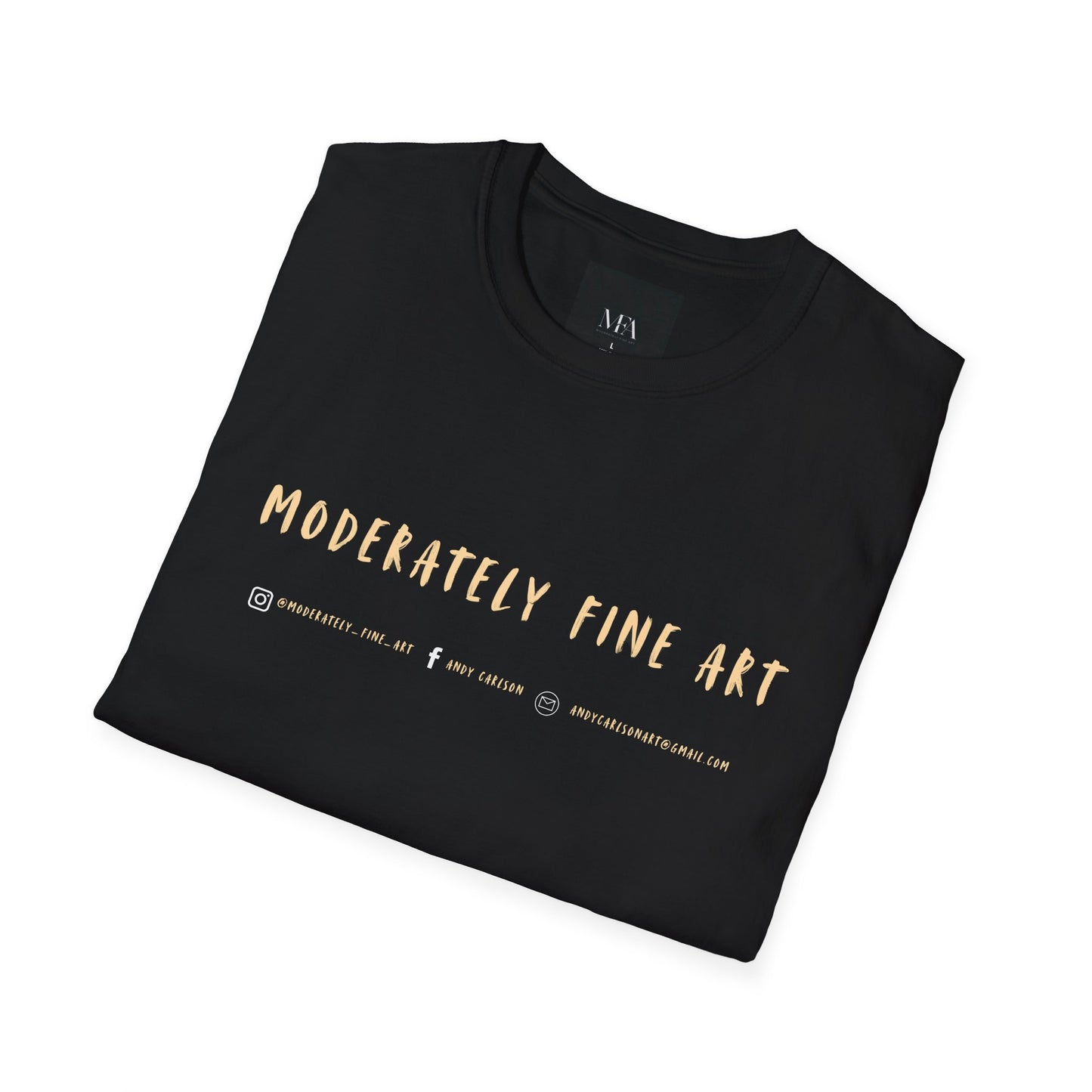 Moderately Fine Art Unisex T-Shirt - Small Business Fine Art